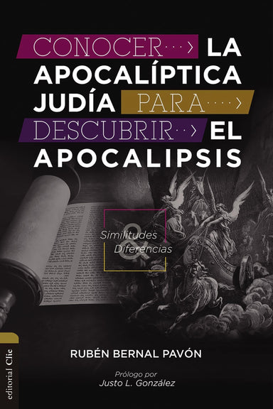 Conocer la Apocalíptica judía para descubrir el Apocalipsis - Rubén Bernal Pavón - Pura Vida Books