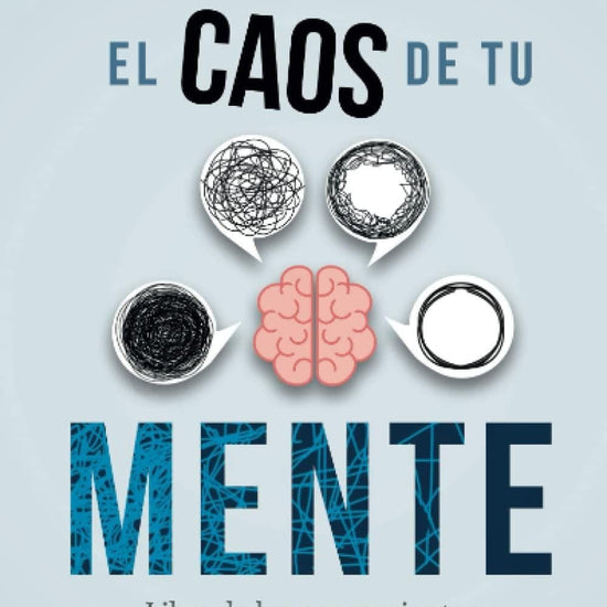 Conquista el caos de tu mente: Libre de los pensamientos de angustia y tormento - Eddie Turner - Pura Vida Books