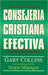 Consejería cristiana efectiva - Gary Collins - Pura Vida Books