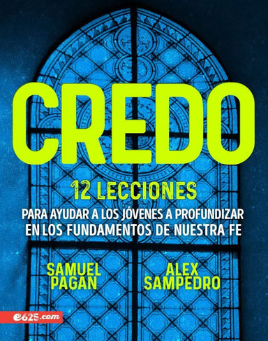 Credo - Alex Sampedro y Samuel Pagan - Pura Vida Books