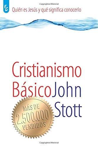 Cristianismo Básico - John Stott - Pura Vida Books