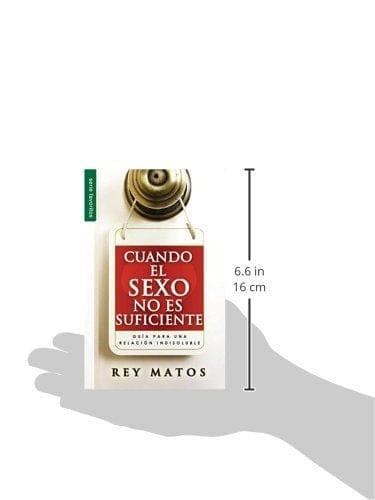 Cuando el sexo no es suficiente - Rey Matos - Pura Vida Books