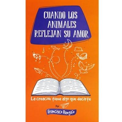 Cuando los animales reflejan Su amor - Pura Vida Books