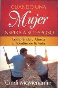 Cuando Una Mujer Inspira a su Esposo - Pura Vida Books