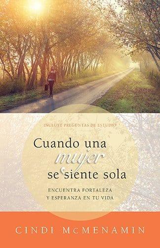 Cuando una mujer se siente sola - Cindi McMenamin - Pura Vida Books