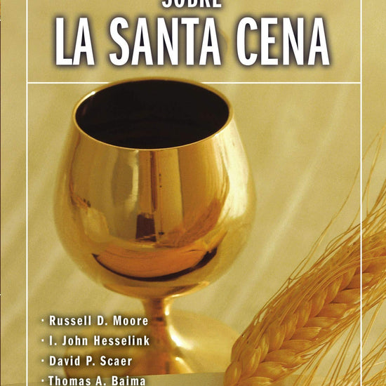 Cuatro Puntos de Vista sobre La Santa Cena - Pura Vida Books