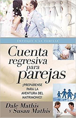 Cuenta regresiva para parejas - Dale y Susan Mathis - Pura Vida Books