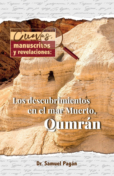 Cuevas, manuscritos y revelaciones - Samuel Pagán - Pura Vida Books
