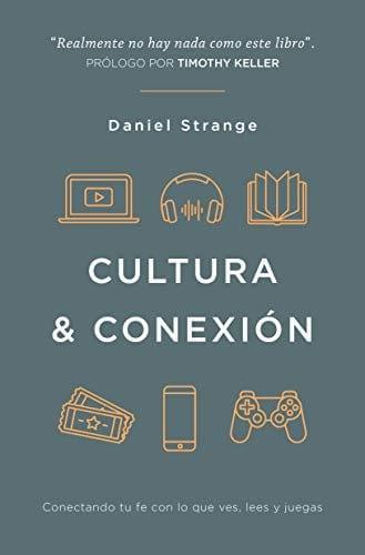 Cultura y conexión - Daniel Strange - Pura Vida Books