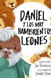 DANIEL Y LOS HAMBRIENTOS LEONES - Pura Vida Books