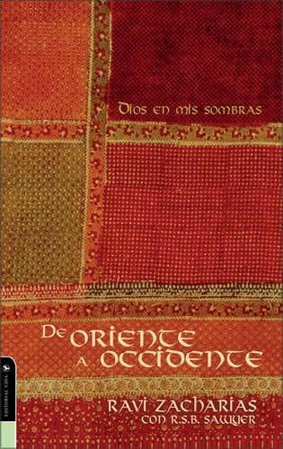 De oriente a occidente- Ravi Zacharias - Pura Vida Books