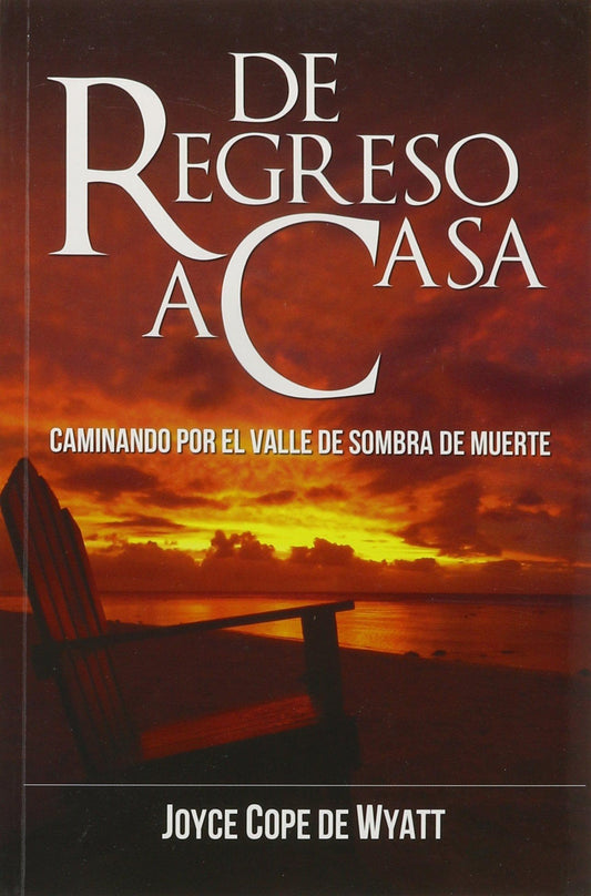 De Regreso a Casa - Joyce Cope de Wyatt - Pura Vida Books