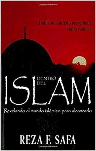 Dentro Del Islam- Reza F. Safa - Pura Vida Books
