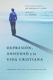 Depresion, Ansiedad Y La Vida Cristiana - Pura Vida Books