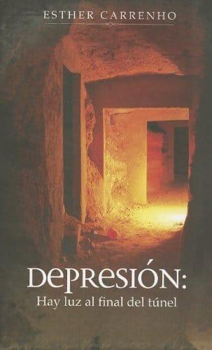 Depresión: Hay una luz al final del túnel - Esther Carrenho - Pura Vida Books