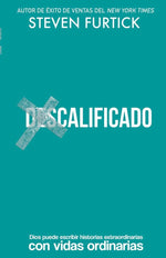 (Des)Calificado - Steven Furtick - Pura Vida Books