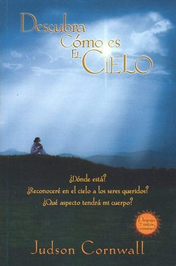 Descubra Como Es el Cielo - Judson Cornwall - Pura Vida Books