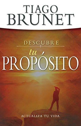 Descubre tu propósito - Tiago Brunet - Pura Vida Books