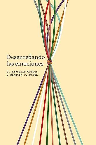 Desenredando las emociones - Pura Vida Books