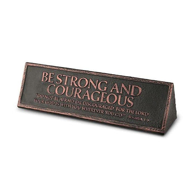 Desktop Plaque-Reminder: Be Strong And Courageous-Copper - Pura Vida Books