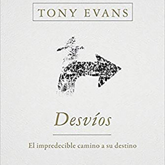 Desvíos-Dr. Tony Evans - Pura Vida Books