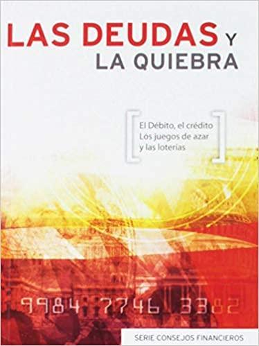 Deudas y la quiebra - Pura Vida Books