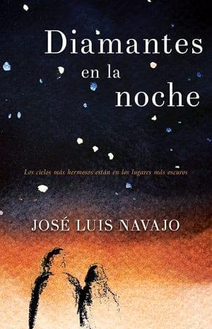 Diamantes en la noche - Jose Luis Navajo - Pura Vida Books