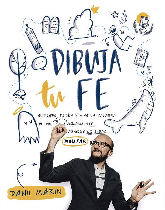 Dibuja tu Fe - Danii Marin - Pura Vida Books