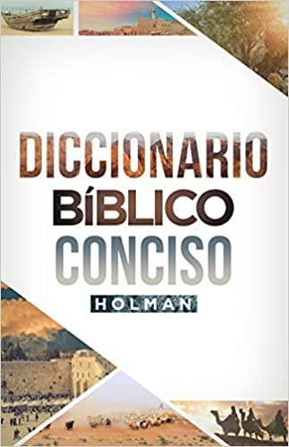 Diccionario Bíblico Conciso Holman - Pura Vida Books