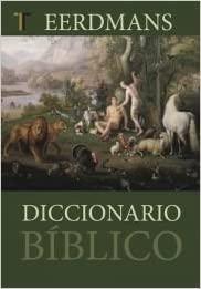 Diccionario bíblico Eerdmans - Pura Vida Books