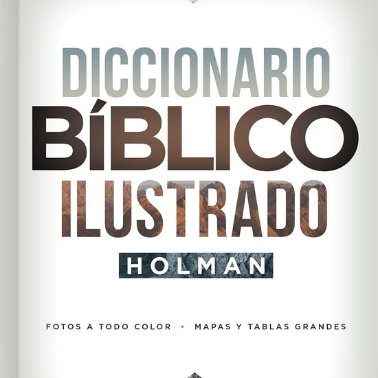 Diccionario Bíblico Ilustrado Holman - Pura Vida Books