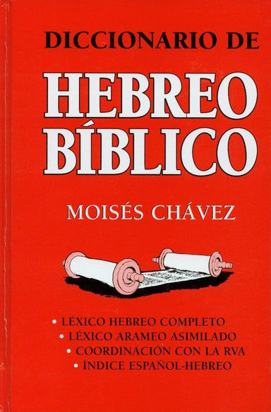 Diccionario de Hebreo Biblico- Moisés Chávez - Pura Vida Books