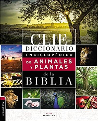 Diccionario Enciclopédico de Animales y Plantas de la Biblia - Pura Vida Books