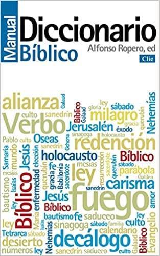 Diccionario manual bíblico - Alfonso Ropero - Pura Vida Books