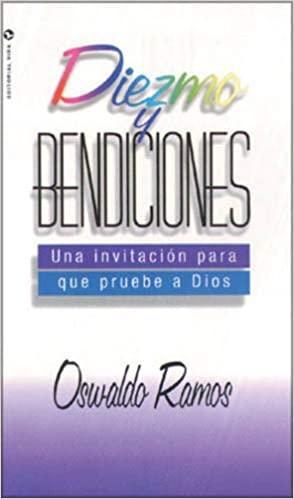 Diezmo y bendiciones - Oswaldo Ramos - Pura Vida Books