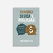 Dinero, Deuda y Finanzas - Jim Newheiser - Pura Vida Books