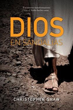 Dios en sandalias - Christopher Shaw - Pura Vida Books