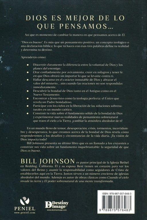 Dios es Bueno- Bill Johnson - Pura Vida Books