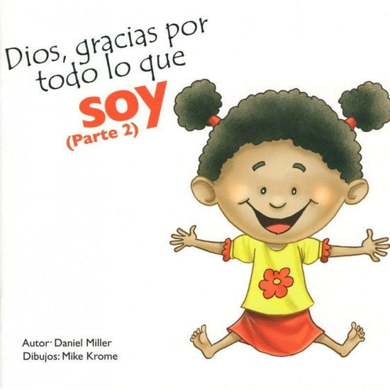 Dios, gracias por todo lo que soy (Parte 2) - Pura Vida Books