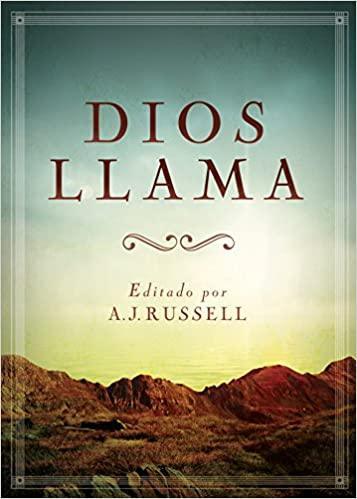 Dios Llama - A. J. Russell - Pura Vida Books