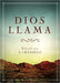 Dios Llama - A. J. Russell - Pura Vida Books