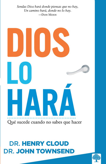 Dios lo hará -Henry Cloud y John Townsend