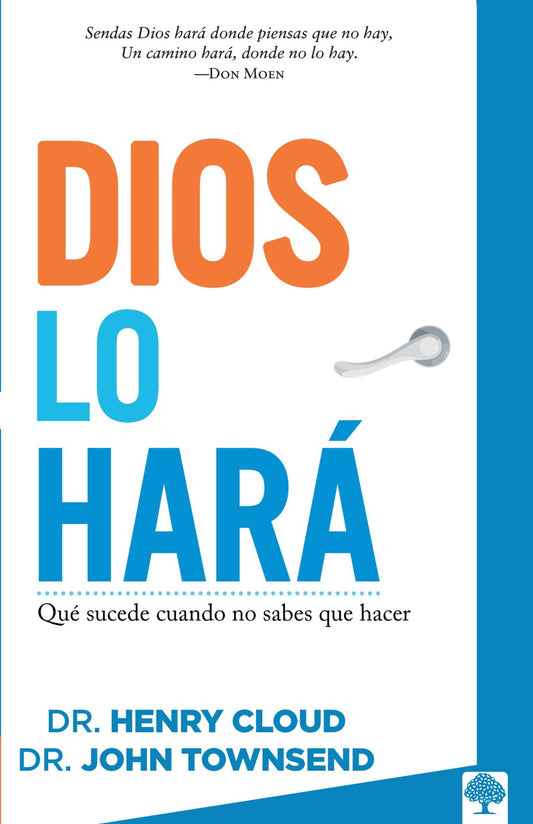 Dios lo hará -Henry Cloud y John Townsend