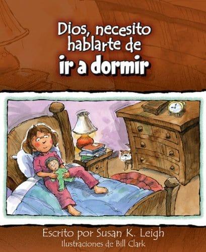 Dios, necesito hablarte de ir a dormir - Pura Vida Books