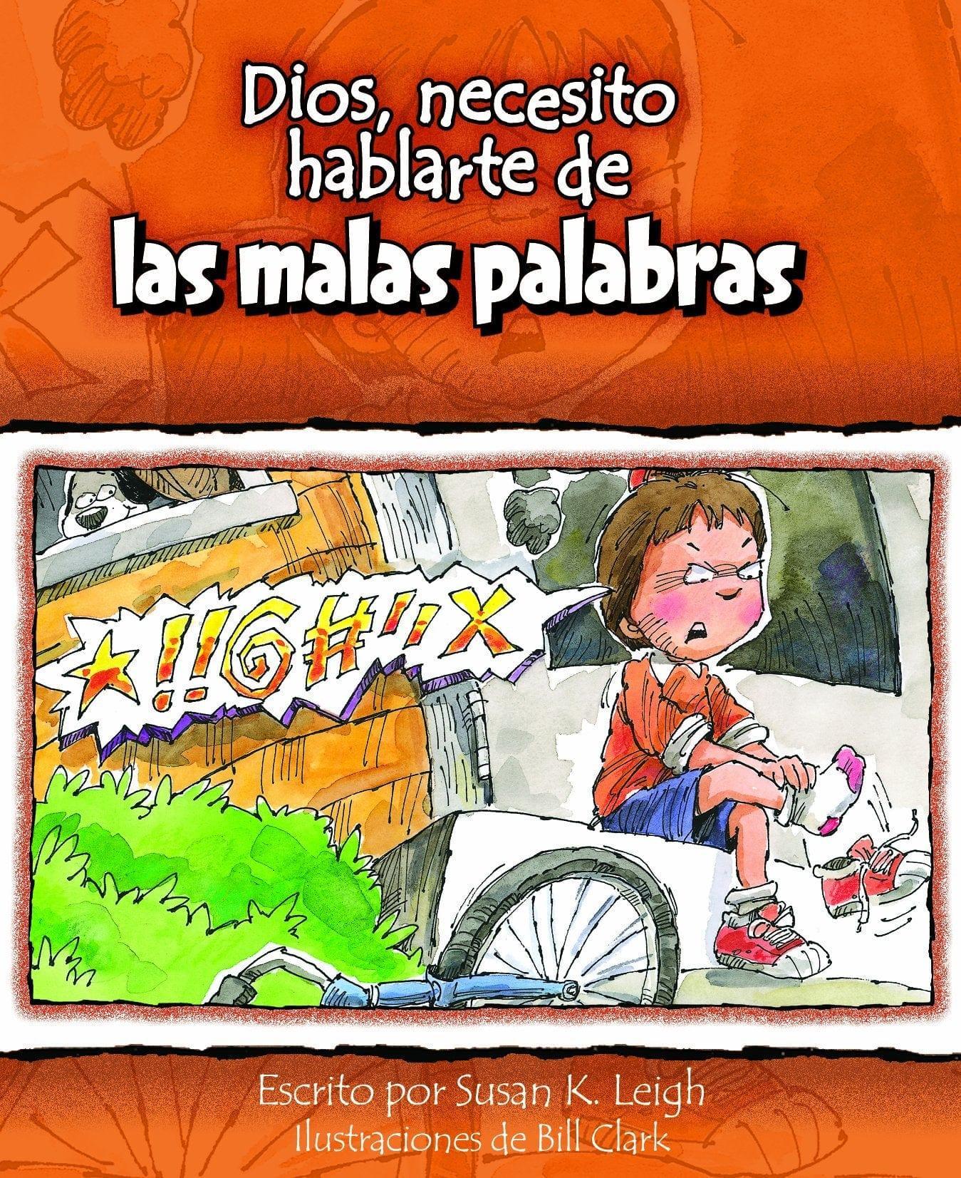 Dios, necesito hablarte de las malas palabras - Pura Vida Books