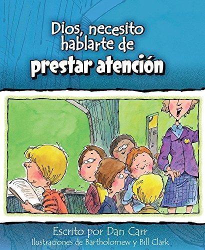 Dios, Necesito Hablarte De Prestar Atención - Pura Vida Books