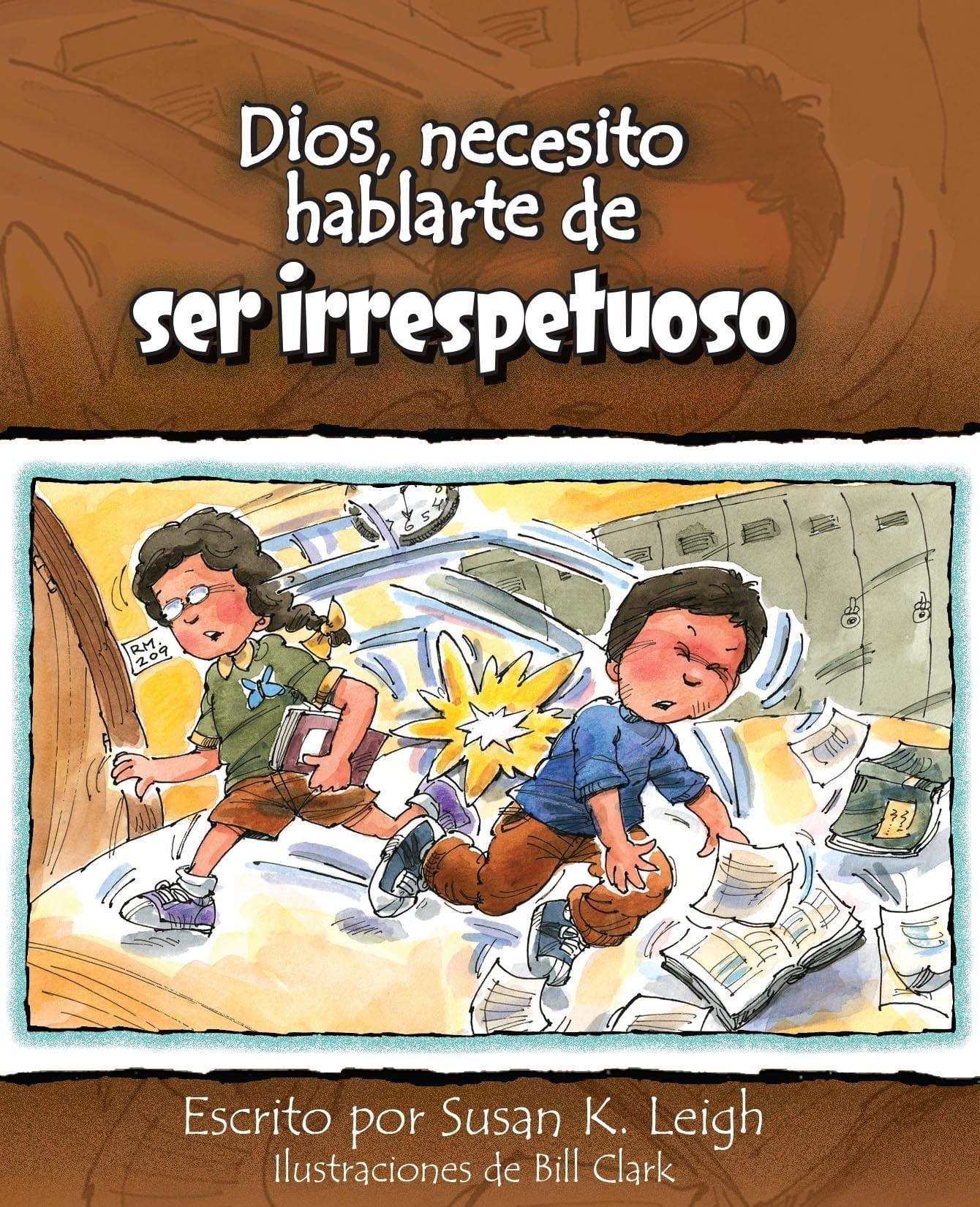 Dios, necesito hablarte de ser irrespetuoso - Pura Vida Books