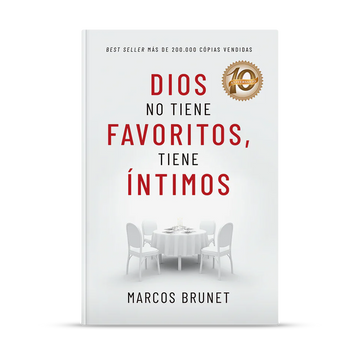 Dios No Tiene Favoritos Tiene Intimos by Marcos Brunet