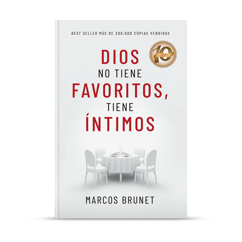 Dios No Tiene Favoritos Tiene Intimos by Marcos Brunet