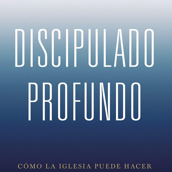 Discipulado profundo-J.T. English - Pura Vida Books